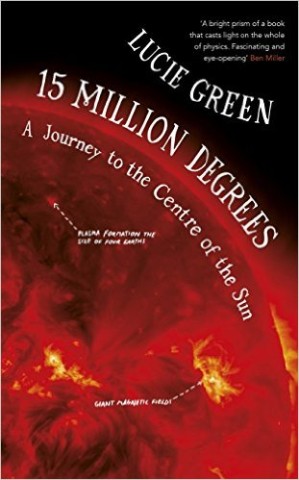 "15 Millon Degrees" book by Lucie Green