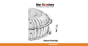 Star Chambers: The Race for Fusion Power 2020 update